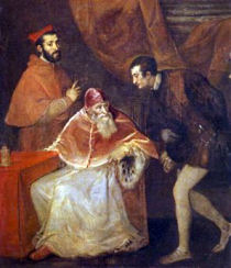 Paolo III ritratto dal Tiziano insieme ai nipoti Alessandro e Ottavio